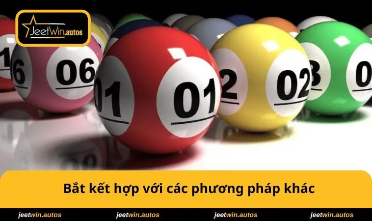 Bắt kết hợp với các phương pháp khác