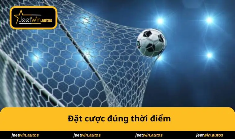 Kèo Rung Là Gì? Bí Quyết Thắng Cược Bóng Đá Trực Tiếp 2 Đặt cược đúng thời điểm