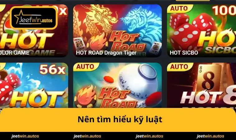 Game Bài JEETWIN 2 Nên tìm hiểu kỹ luật
